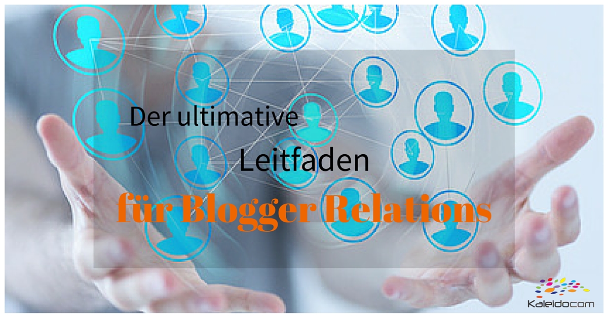 Leitfaden Blogger Relations