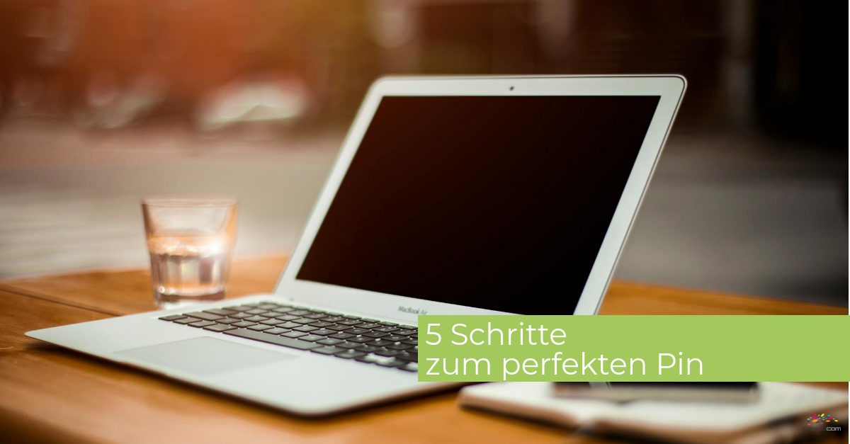 5 Schritte zum perfekten Pin 1