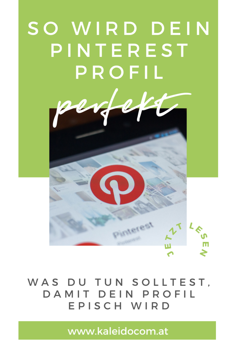 Pinterest Profil - so wird es perfekt - Kaleidocom