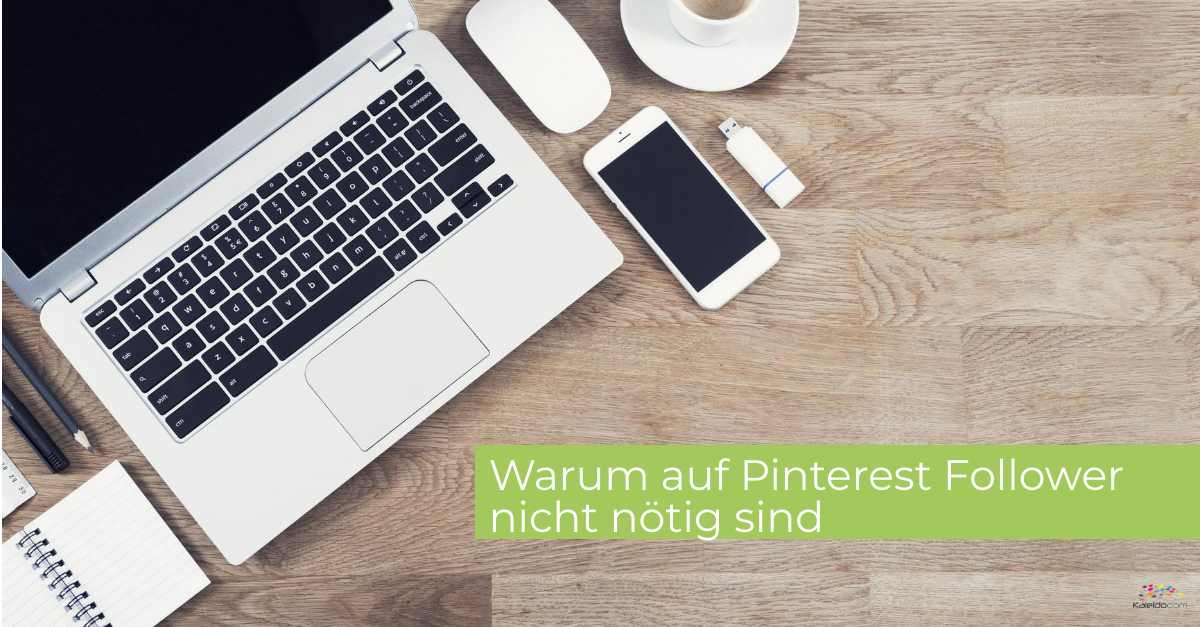 Warum auf Pinterest Follower nicht nötig sind 1