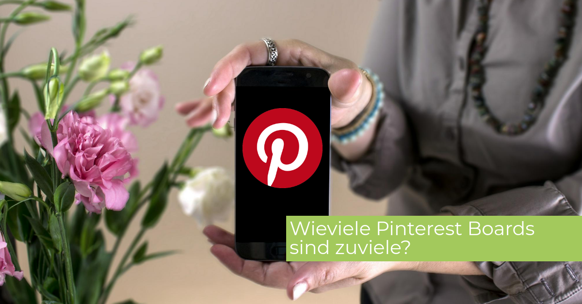 Wie viele Pinterest Boards sind zu viel? 1 Wie viele Pinterest Boards sind zu viel? 1