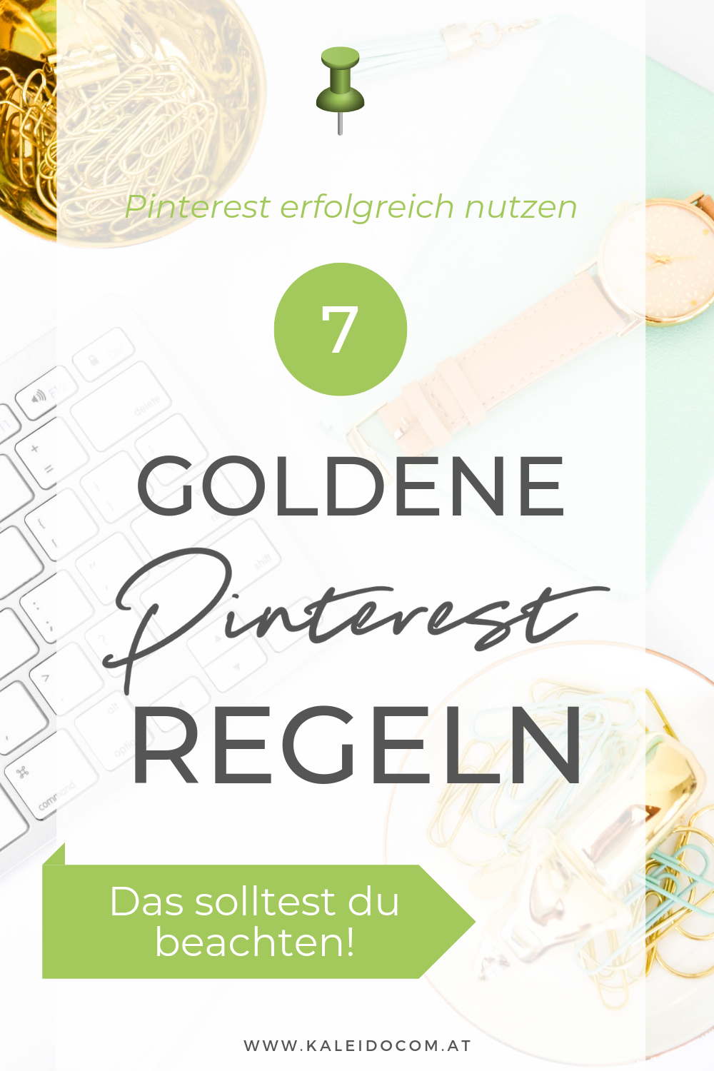 7 Pinterest Regeln für Blogger & smarte Entrepreneure 3