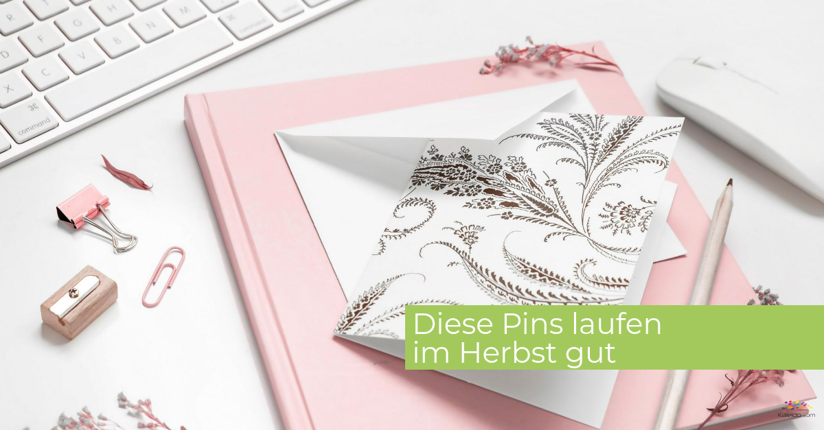 Das solltest du im Herbst pinnen 1 Der Herbst ist eine gute Jahreszeit für saisonale Pins: Das sollten Sie im Herbst pinnen!