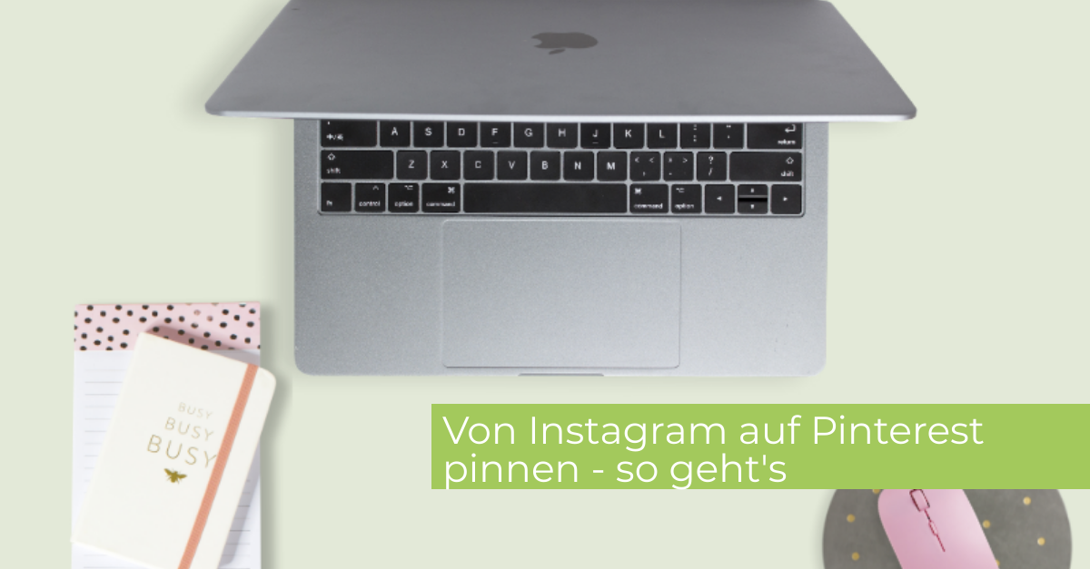 Von Instagram auf Pinterest pinnen - so geht's 1