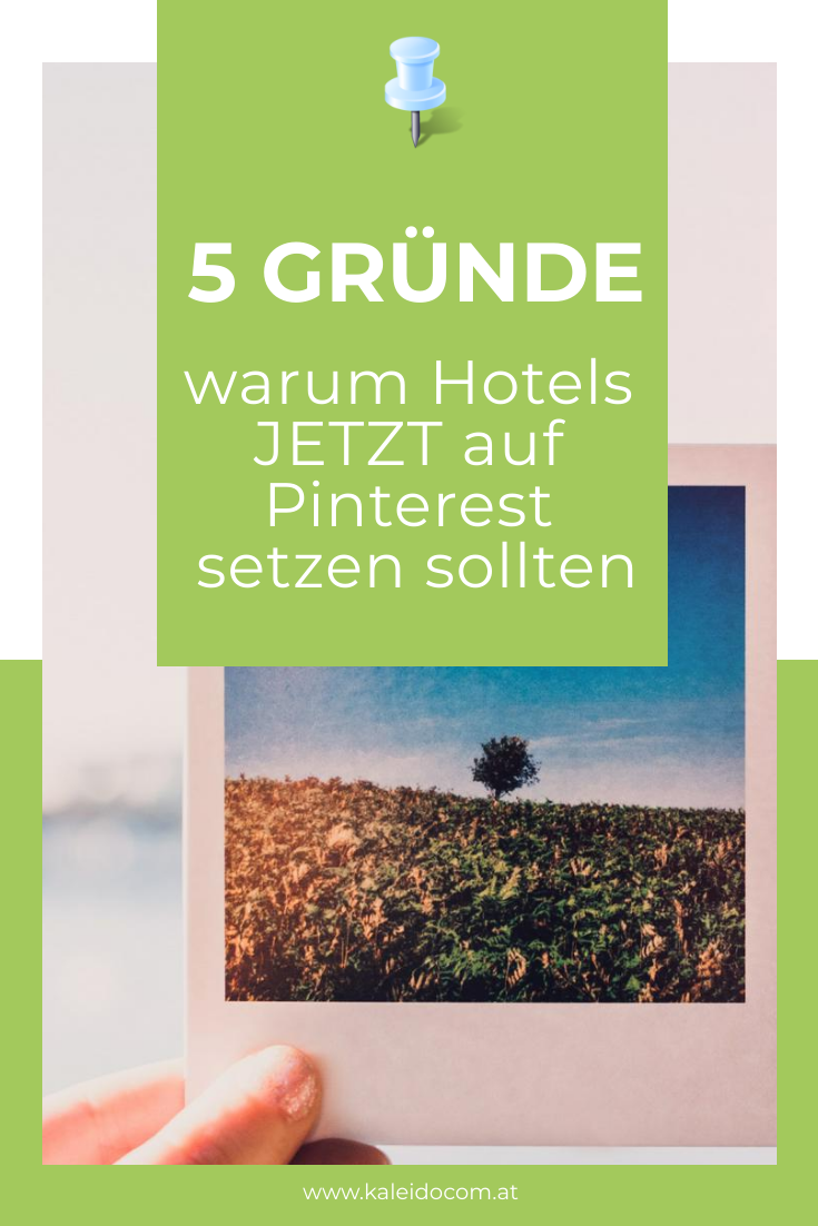 5 Gründe, warum Hotels jetzt auf Pinterest setzen sollten 11