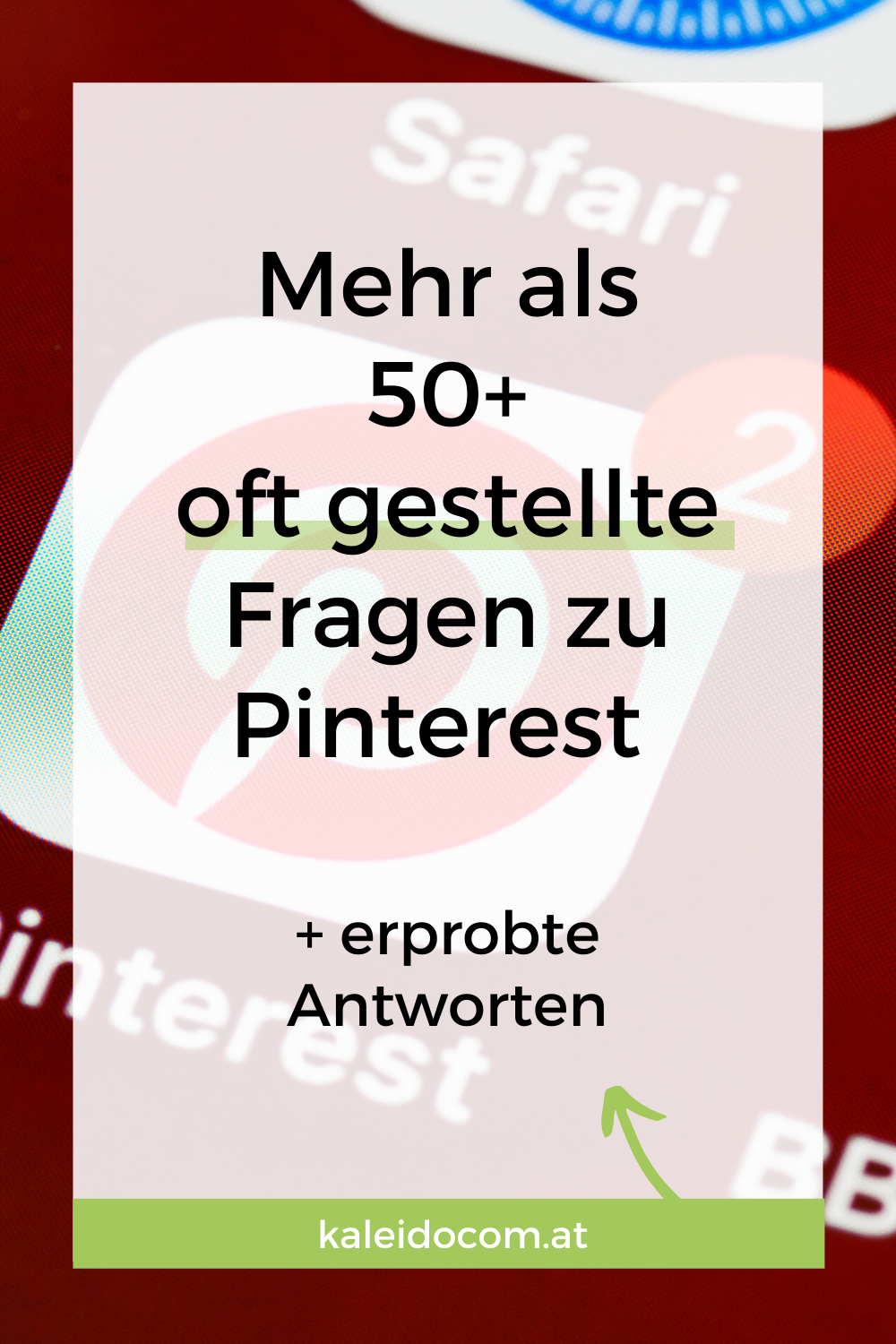 50+ oft gestellte Pinterest Fragen 2