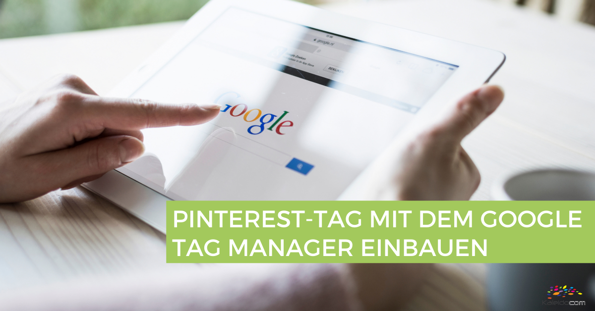 Pinterest-Tag mit dem Google Tag Manager einbauen 1