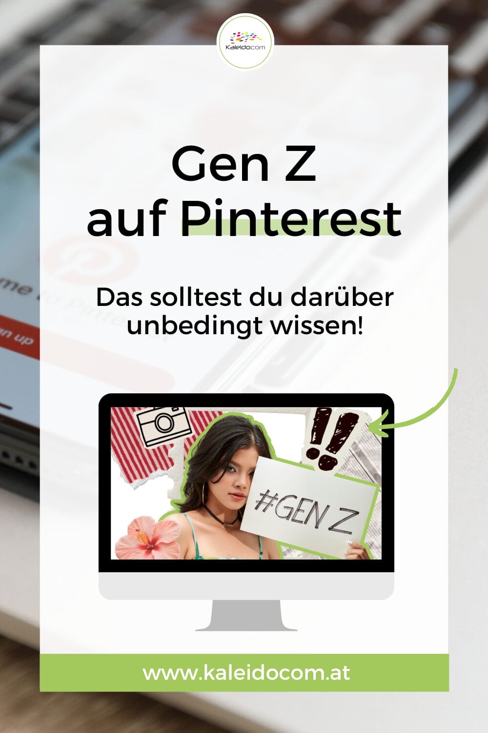 Gen Z auf Pinterest: Das solltest du darüber wissen 5 Laptop-Tastatur im Hintergrund mit einem grafischen Overlay hebt Gen Z hervor. Das solltest du darüber unbedingt wissen!" Darunter befindet sich eine Abbildung eines Bildschirms, auf dem eine junge Frau ein "#GEN Z"-Schild hält.