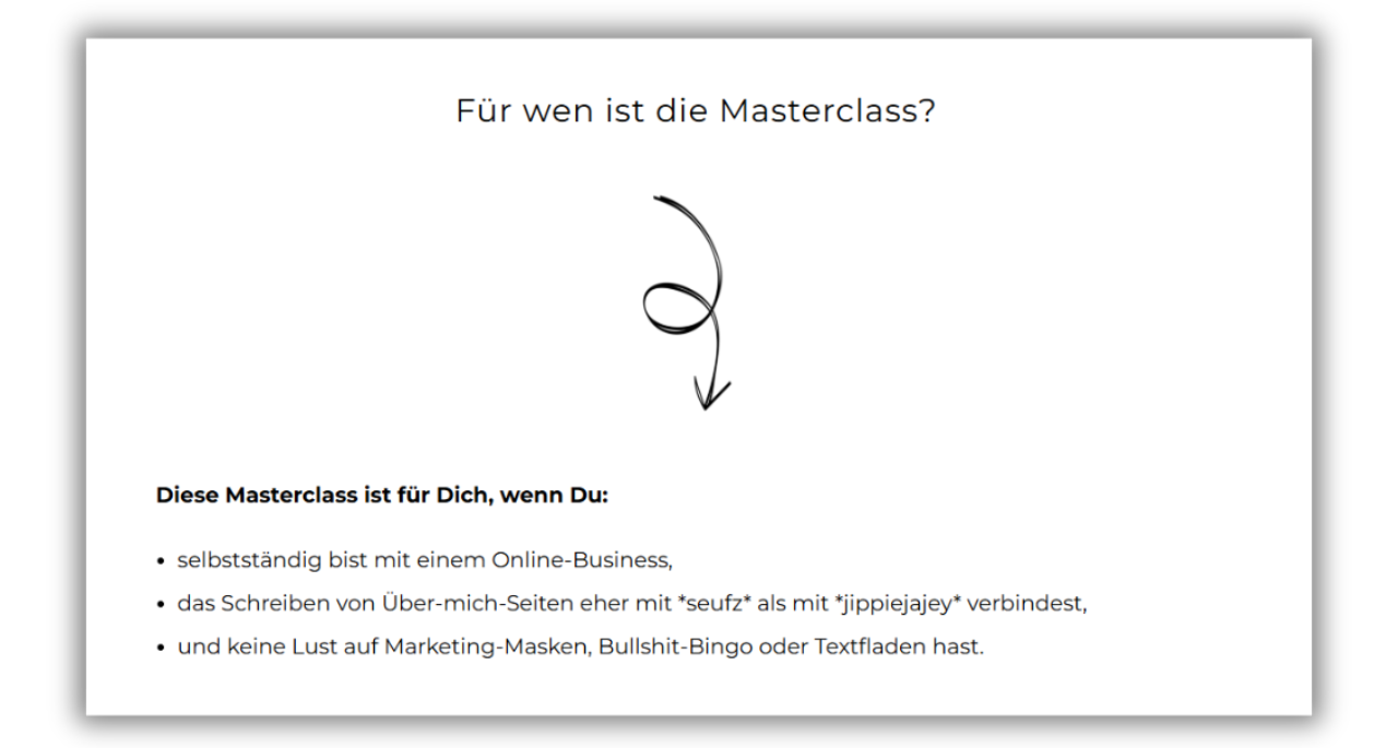 Screenshot mit dem deutschen Text "Für wen ist die Masterclass?" über einem Abwärtspfeil. Darunter wird in einer Aufzählung erklärt, für wen die Masterclass gedacht ist, z. B. für selbständige Online-Unternehmer und diejenigen, die der Marketingklischees überdrüssig sind.