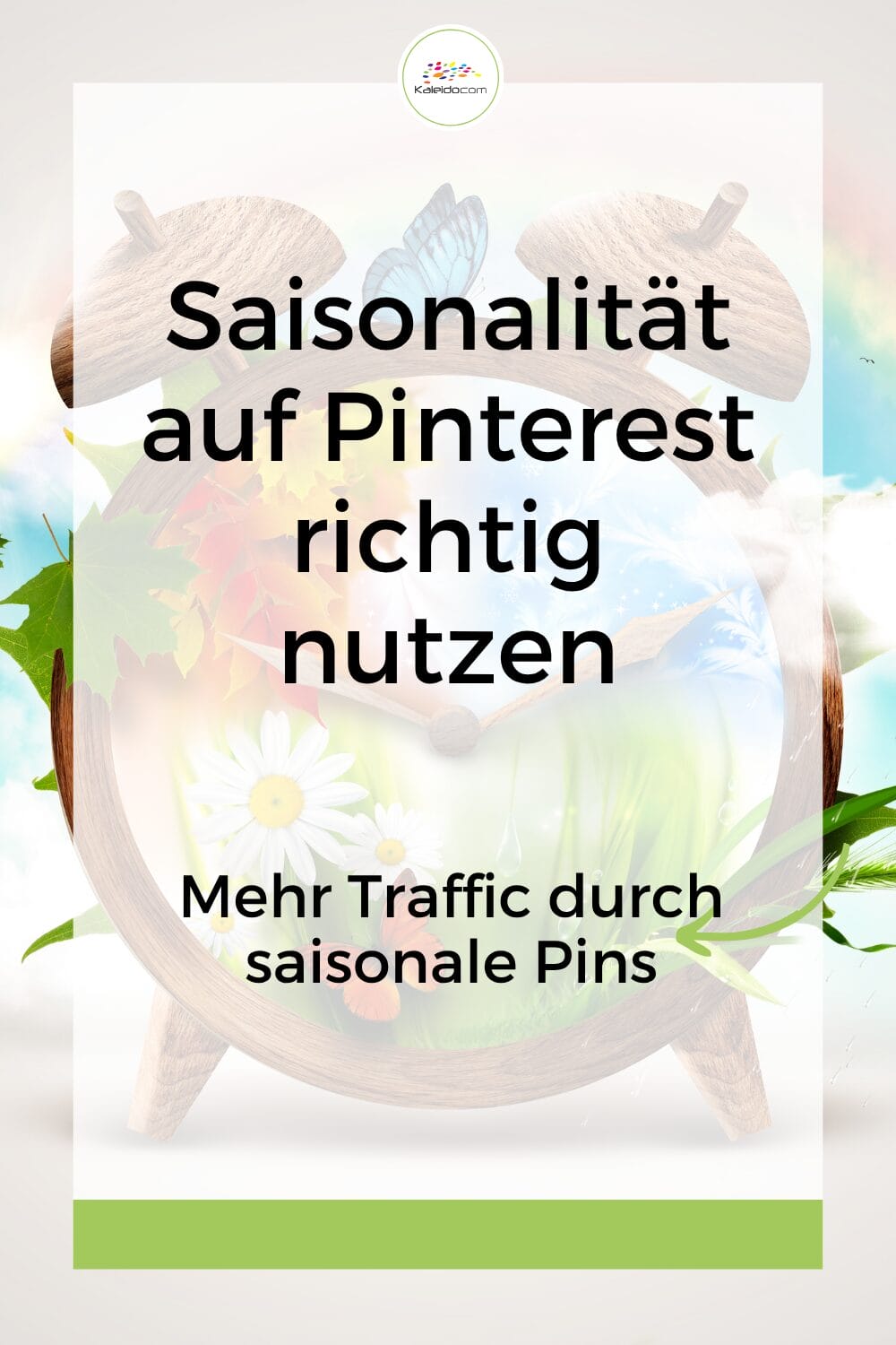Saisonalität auf Pinterest: Wann du welche Inhalte pinnen solltest 8 Eine Grafik mit einem hölzernen Wecker, der verschiedene saisonale Szenen zeigt, überlagert von einem deutschen Text: „Saisonalität auf Pinterest richtig nutzen. Mehr Traffic durch saisonale Pins.“ Die Saisonalität steht im Mittelpunkt des Designs.
